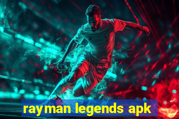 rayman legends apk
